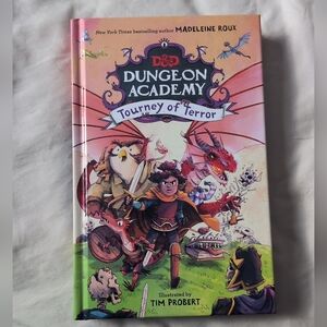 Dungeons & Dragons: Dungeon Academy Tourney Of Terror Book Two Kids Novel
